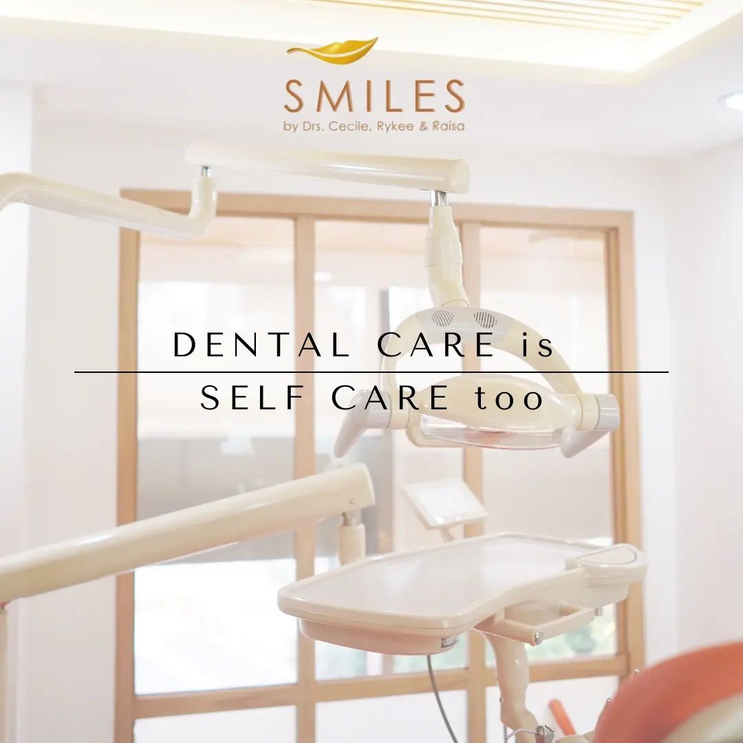 Self care doesn't always have to be extravagant; it could be as simple as visiting your dentist every six months. Pamper yourself! 

Here from Monday to Saturday, accepting appointments every hour from 10am to 4pm.

You may reach us at —
📱 09171234891
📞 02-8801-0804
✉️ hello@smilesbycerra.com